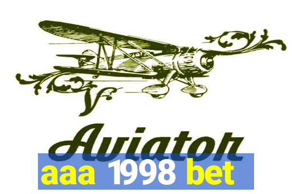 aaa 1998 bet